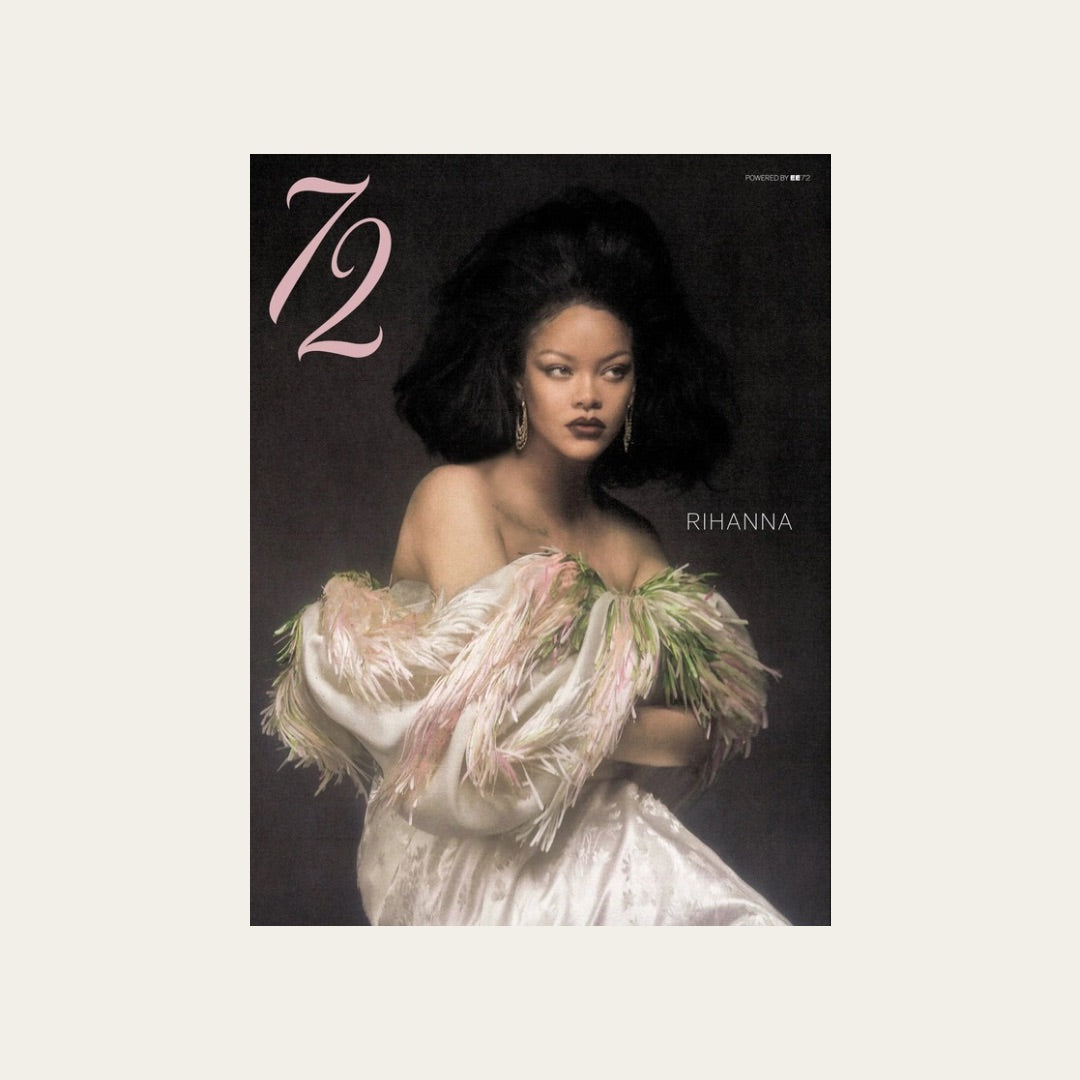 72 Magazine - Summer 2026 Issue with Rihanna