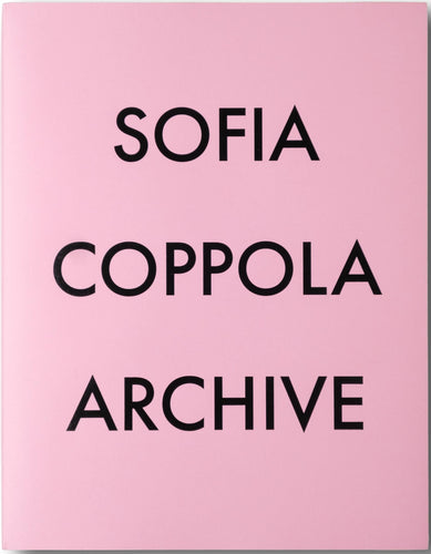 Sofia Coppola - Archive