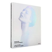 Load image into Gallery viewer, Fashion Photography: The Story in 180 Pictures (2017)