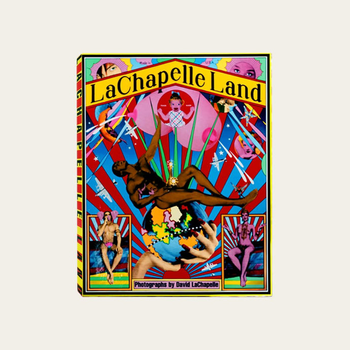 LaChapelle Land by David LaChapelle