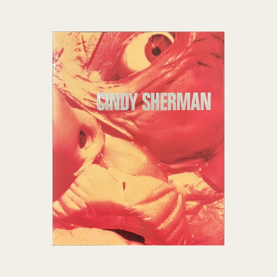 Cindy Sherman: Photographic Work, 1975-1995 (2002)