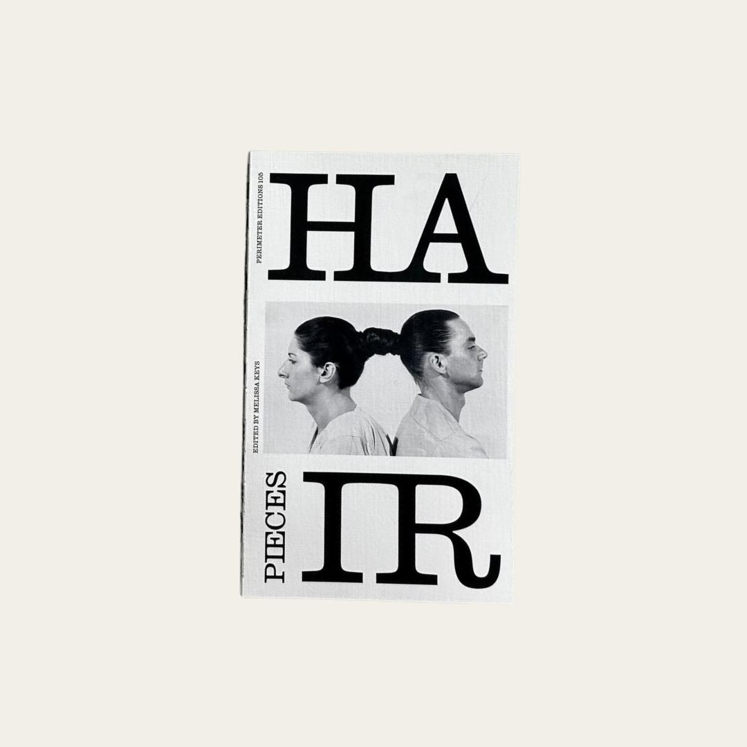 'Hair Pieces' ed. by Melissa Keys